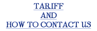 Tariff and How to Contact Us